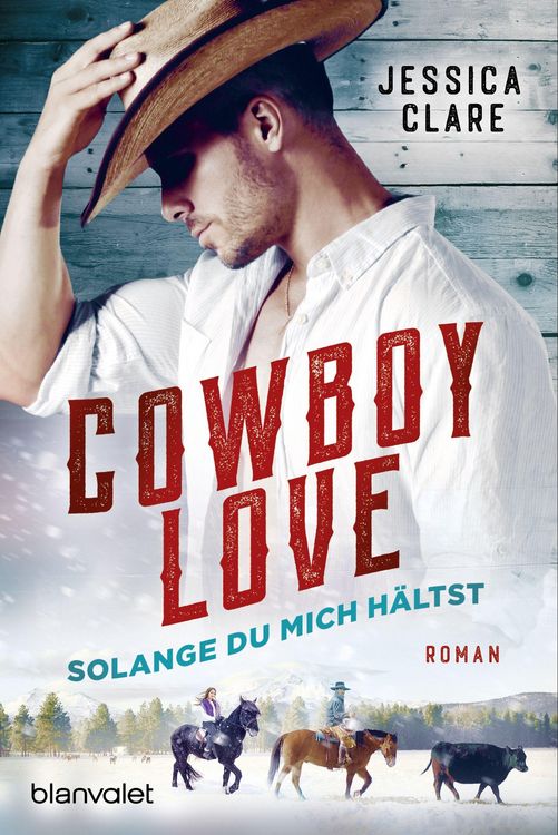 Produktbild: Cowboy Love - Solange du mich h&auml;ltst