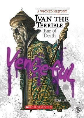 Produktbild: Ivan the Terrible (Wicked History) (Library Edition)