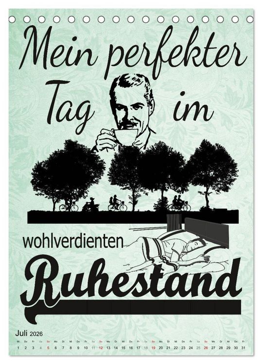 Produktbild: Coole Spr&uuml;che zum Ruhestand (Tischkalender 2026 DIN A5 hoch), CALVENDO Monatskalender