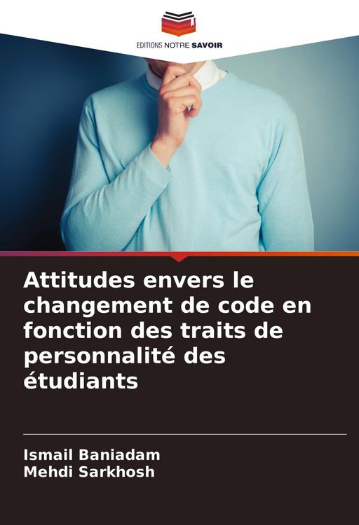 Produktbild: Attitudes envers le changement de code en fonction des traits de personnalit&eacute; des &eacute;tudiants