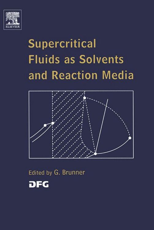 Produktbild: Supercritical Fluids as Solvents and Reaction Media