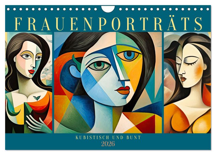 Produktbild: Frauenportr&auml;ts, kubistisch und bunt (Wandkalender 2026 DIN A4 quer), CALVENDO Monatskalender
