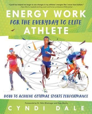 Produktbild: Energy Work for the Everyday to Elite Athlete