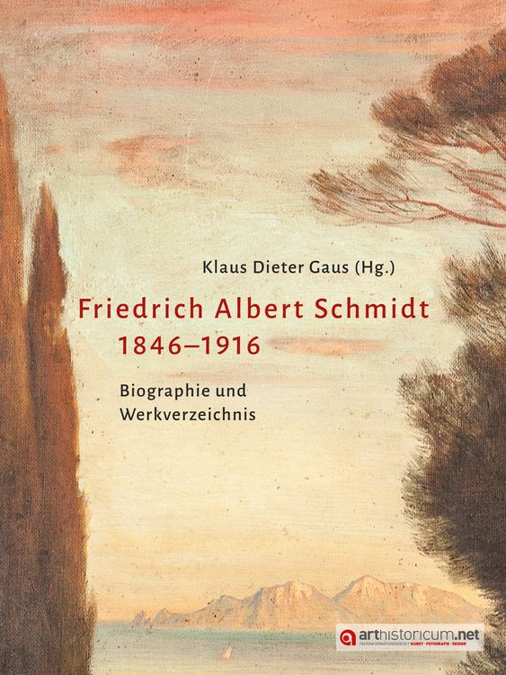 Produktbild: Friedrich Albert Schmidt 1846&ndash;1916