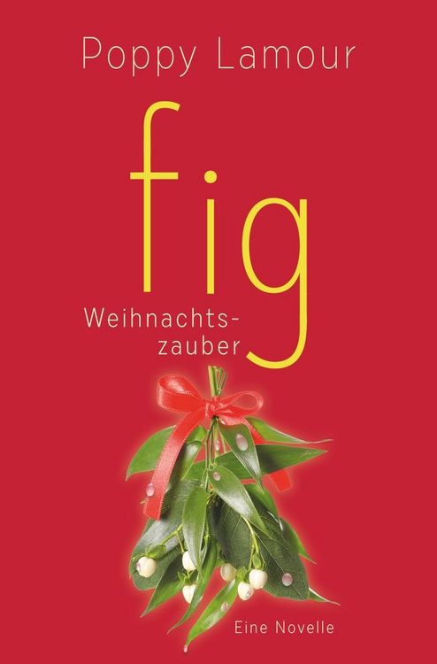 Produktbild: fig &ndash; Weihnachtszauber