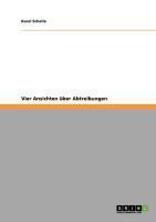 Produktbild: Vier Ansichten &uuml;ber Abtreibungen