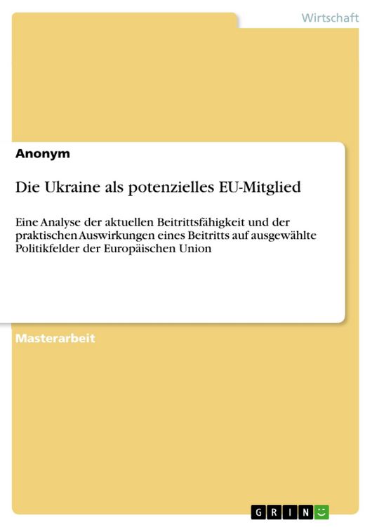 Produktbild: Die Ukraine als potenzielles EU-Mitglied