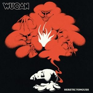 Produktbild: Wucan: Heretic Tongues