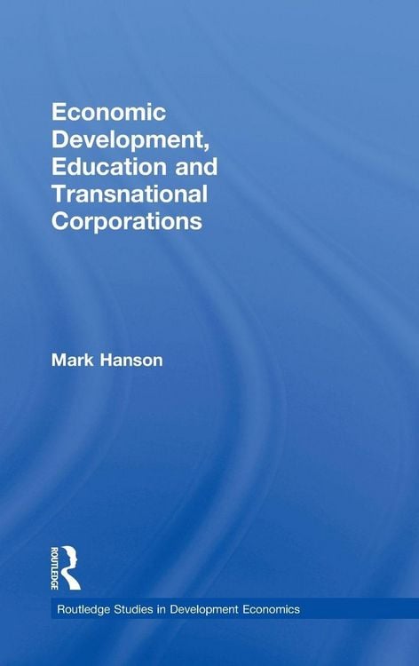 Produktbild: Economic Development, Education and Transnational Corporations