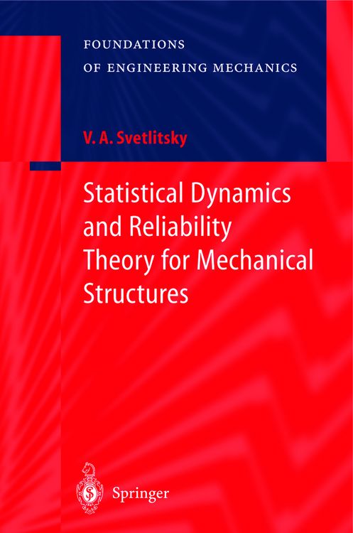 Produktbild: Statistical Dynamics and Reliability Theory for Mechanical Structures