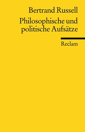Bild vom Artikel Philosophische und politische Aufsätze vom Autor Bertrand Russell
