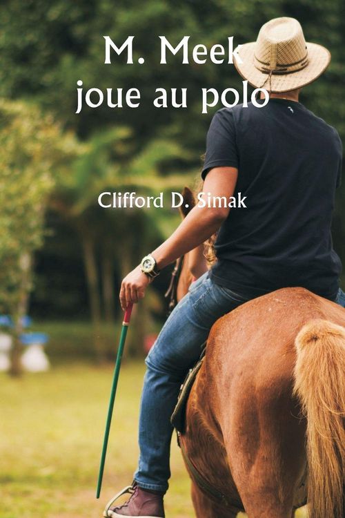 Produktbild: M. Meek joue au polo