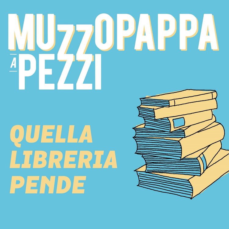 Produktbild: Quella libreria pende\1 - Muzzopappa a pezzi