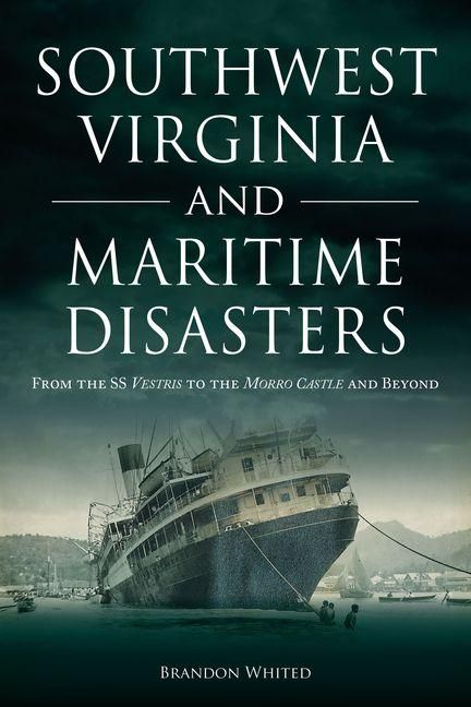 Produktbild: Southwest Virginia and Maritime Disasters