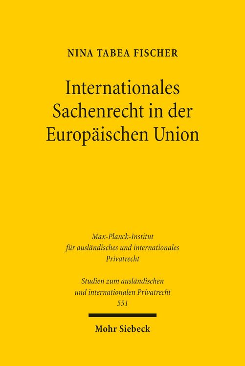 Produktbild: Internationales Sachenrecht in der Europ&auml;ischen Union