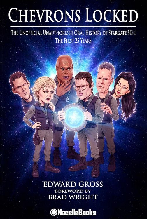 Produktbild: Chevrons Locked: The Unofficial Stargate Sg-1 Oral History