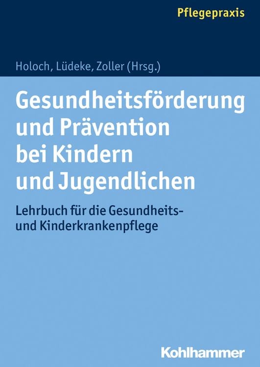 Produktbild: Gesundheitsf&ouml;rderung und Pr&auml;vention bei Kindern und Jugendlichen