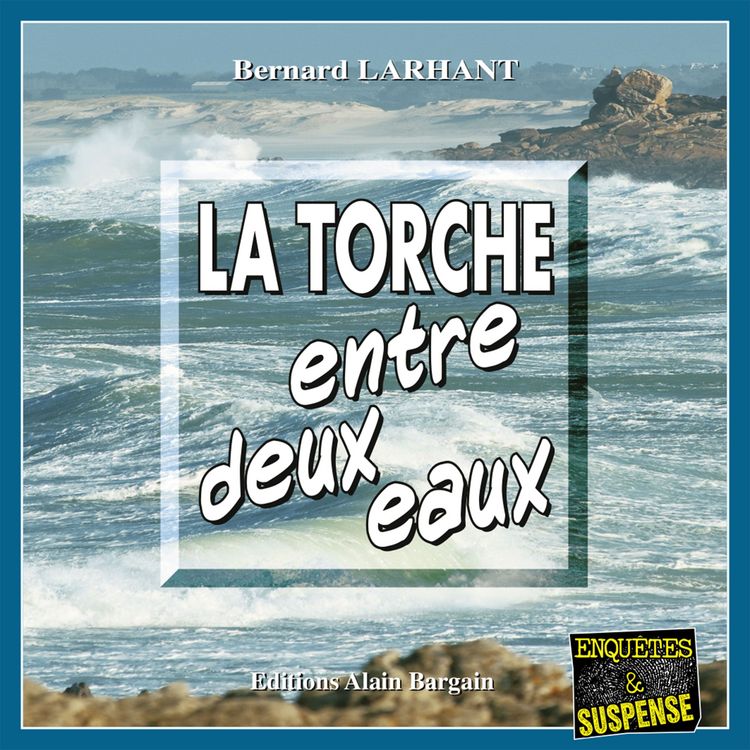 Produktbild: La Torche entre deux eaux