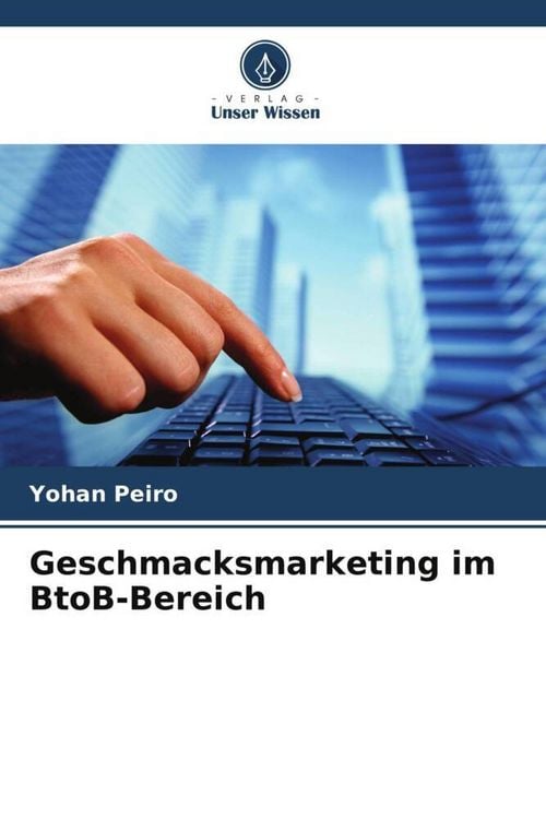 Produktbild: Geschmacksmarketing im BtoB-Bereich