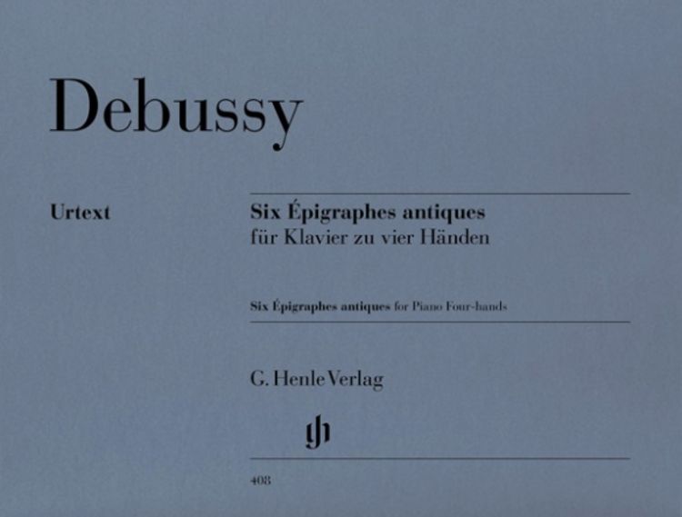 Produktbild: Claude Debussy - Six Epigraphes antiques für Klavier zu vier Händen