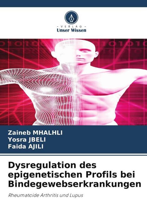 Produktbild: Dysregulation des epigenetischen Profils bei Bindegewebserkrankungen