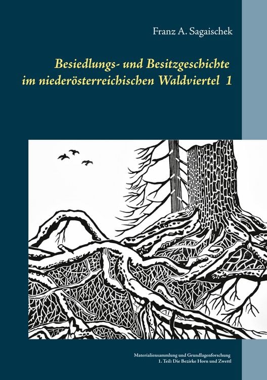 Produktbild: Besiedlungs- und Besitzgeschichte im nieder&ouml;sterreichischen Waldviertel