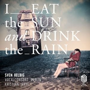 Produktbild: I Eat The Sun And Drink The Rain