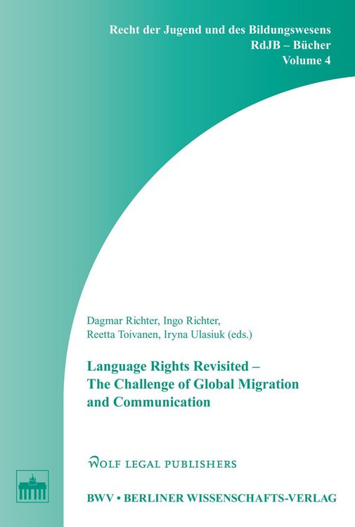 Produktbild: Language Rights Revisited - The Challenge of Global Migration and Communication