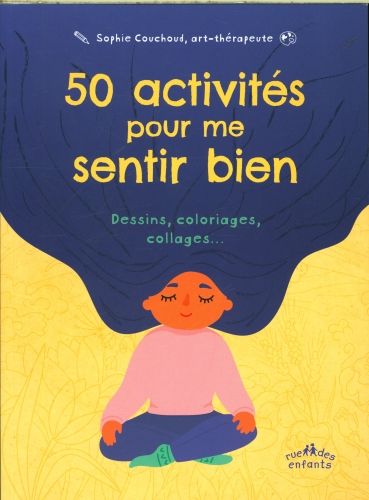 Produktbild: 50 activit&eacute;s pour me sentir bien : dessins, coloriages, collages...