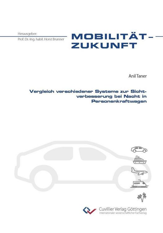 Produktbild: Vergleich verschiedener Systeme zur Sichtverbesserung bei Nacht in Personenkraftwagen