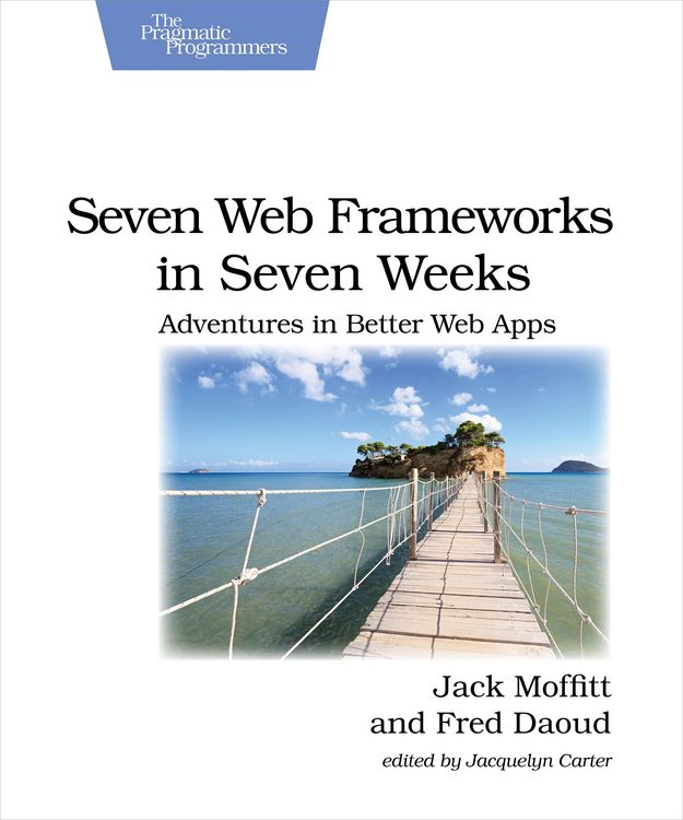 Produktbild: Seven Web Frameworks in Seven Weeks