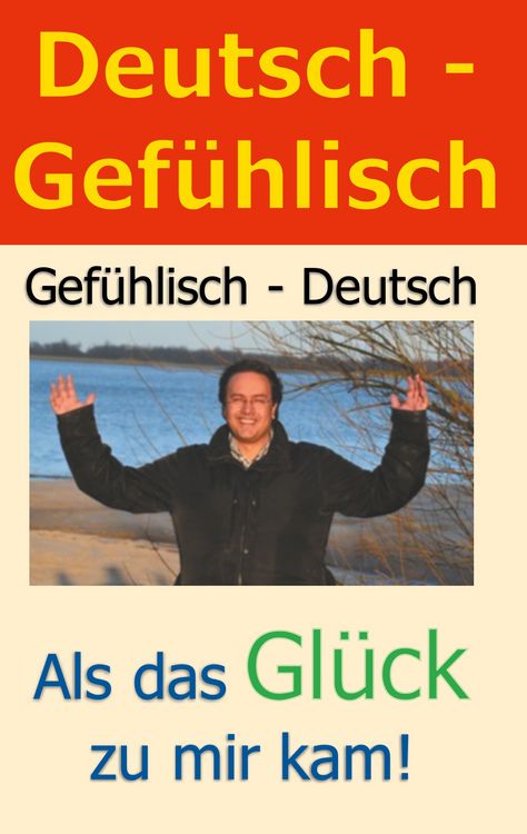Produktbild: Deutsch - Gef&uuml;hlisch / Gef&uuml;hlisch - Deutsch