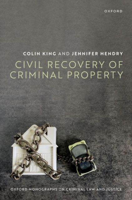 Produktbild: Civil Recovery of Criminal Property