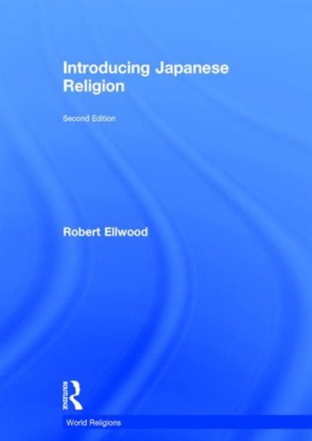 Produktbild: Ellwood, R: Introducing Japanese Religion