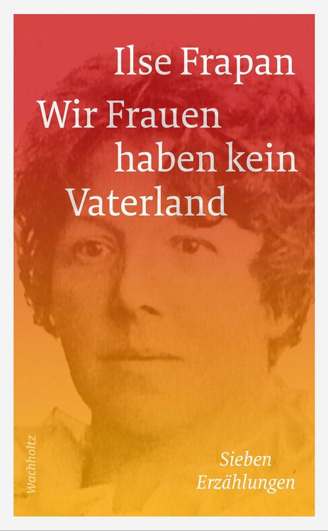 Produktbild: Wir Frauen haben kein Vaterland.
