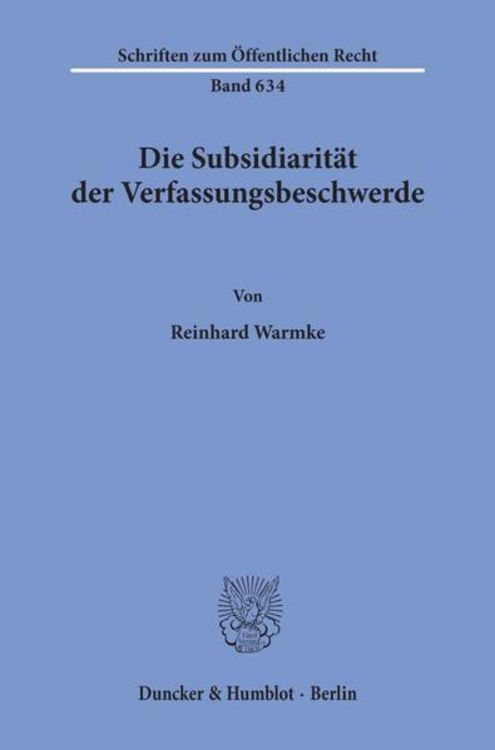 Produktbild: Die Subsidiarit&auml;t der Verfassungsbeschwerde.