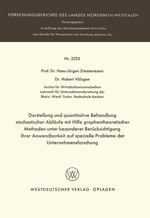 Produktbild: Darstellung und quantitative Behandlung stochastischer Abl&auml;ufe mit Hilfe graphentheoretischer Methoden unter besonderer Ber&uuml;cksichtigung ihrer Anwendbarkeit auf spezielle Probleme der Unternehmensforschung