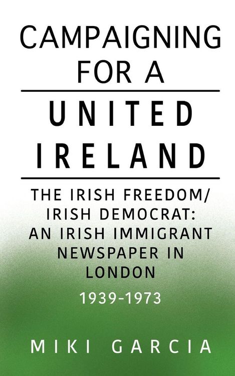 Produktbild: Campaigning for a United Ireland