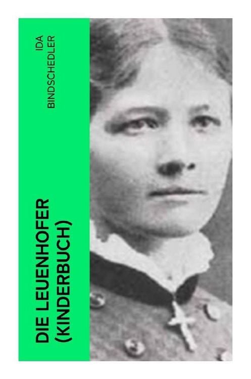 Produktbild: Die Leuenhofer (Kinderbuch)