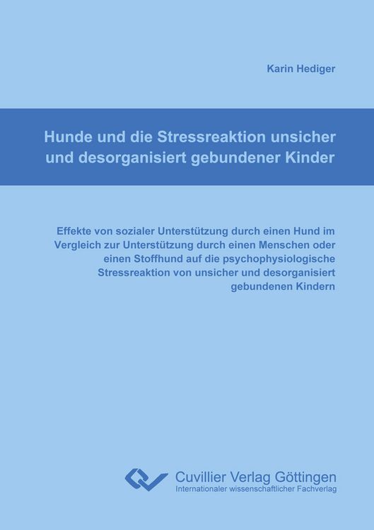 Produktbild: Hunde und die Stressreaktion unsicher und desorganisiert gebundener Kinder