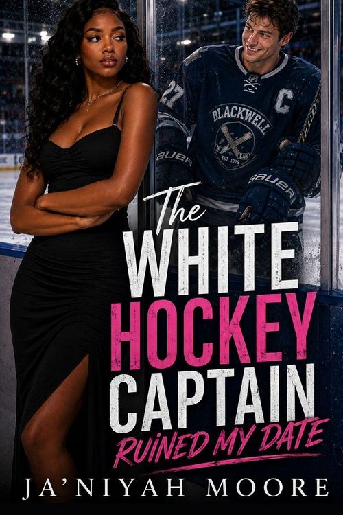 Produktbild: The White Hockey Captain Ruined My Date
