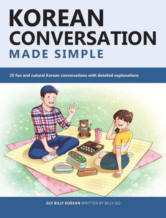 Produktbild: Korean Conversation Made Simple: 25 fun and natural Korean conversations with detailed explanations