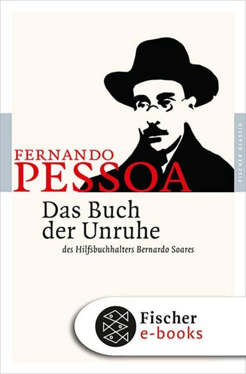 Bild vom Artikel Das Buch der Unruhe des Hilfsbuchhalters Bernardo Soares vom Autor Fernando Pessoa