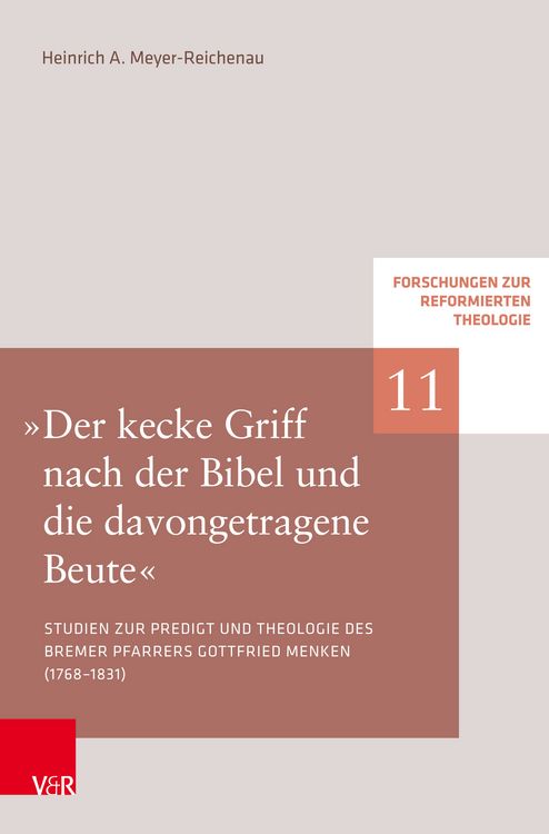 Produktbild: »Der kecke Griff nach der Bibel und die davongetragene Beute«