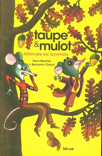 Produktbild: Taupe & Mulot. Atteindre les sommets