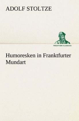 Produktbild: Humoresken in Franktfurter Mundart