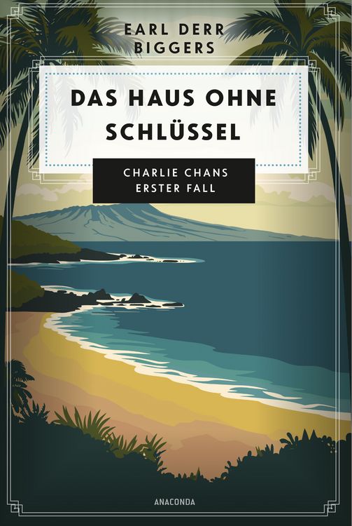 Produktbild: Earl Derr Biggers. Das Haus ohne Schl&uuml;ssel. Charlie Chans erster Fall