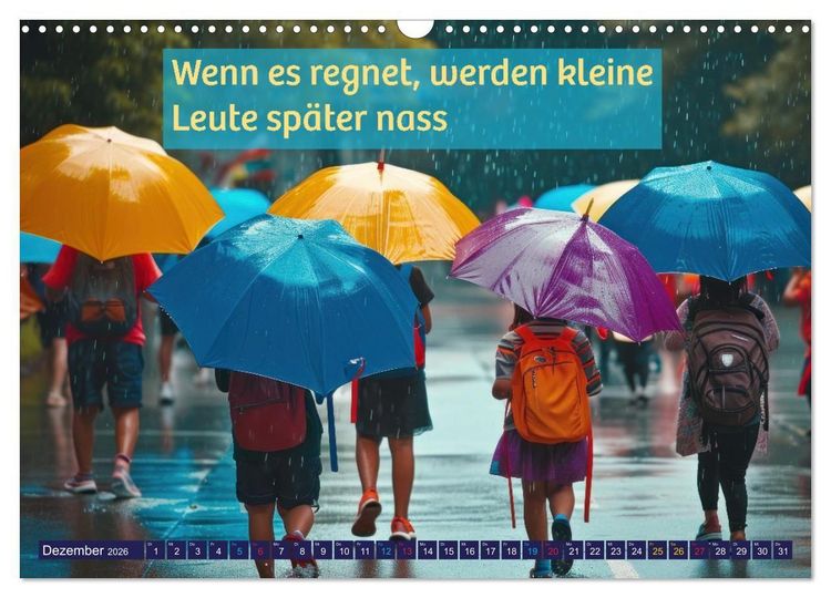 Produktbild: Regenmomente &ndash; Spr&uuml;che f&uuml;r graue Tage (Wandkalender 2026 DIN A3 quer), CALVENDO Monatskalender