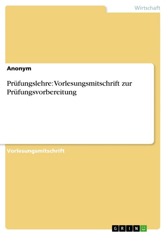 Produktbild: Pr&uuml;fungslehre: Vorlesungsmitschrift zur Pr&uuml;fungsvorbereitung