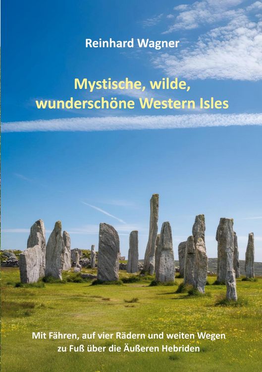 Produktbild: Mystische, wilde, wundersch&ouml;ne Western Isles